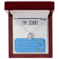 I'm Sorry-Stupid Argument-Love Knot Necklace