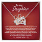Daughter-Believe In Yourself-Interlocking Hearts