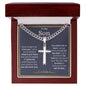 To My Son-Never Forget-Cuban Chain with Cross Pendant