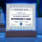 Boyfriend's Dad-Certificate Of Achievement-Decorative Acrylic Plaque