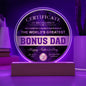 Bonus Dad-Certificate Of Recognition-Decorative Acrylic Plaque