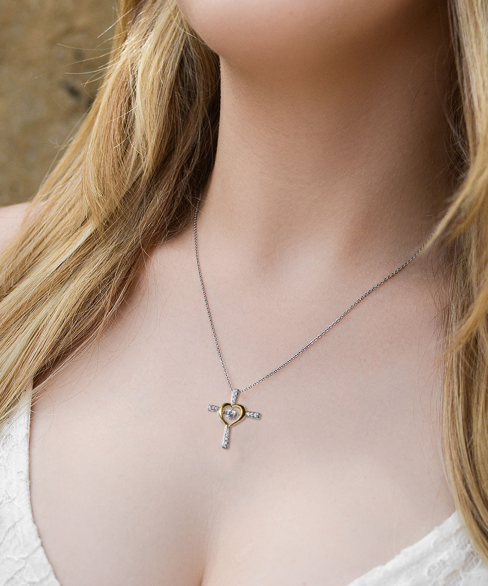 Gift For Daughter-I Couldn't Be Prouder-Cross Necklace
