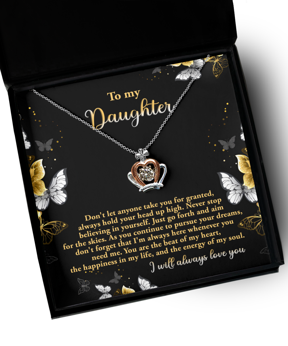 Gift For Daughter-Hold You Head Up High-Crown Necklace