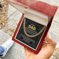 DAD - Thank You For Being My Biggest Supporter - Cuban Link Necklace