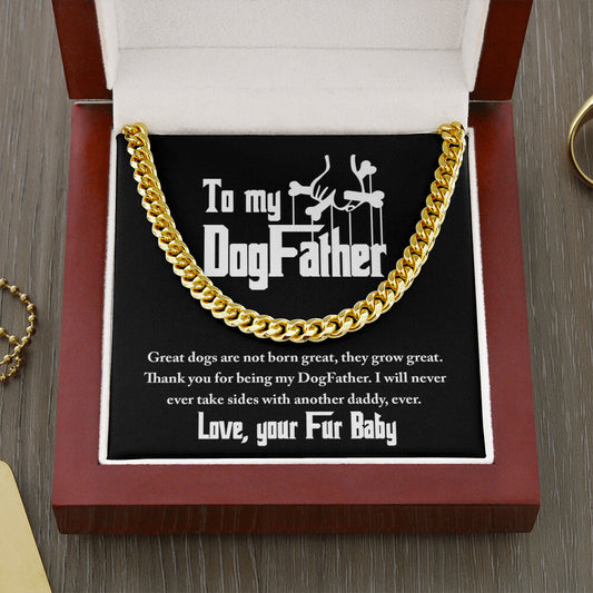 DogFather-Never Take Sides-Cuban Link Necklace