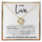 To My Love-Who Loves You More-Love Knot Necklace-Price Includes Free Shipping