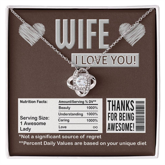 Wife-Nutrition Facts-Love Knot