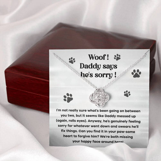 Dog - He's Sorry - Love Knot Necklace