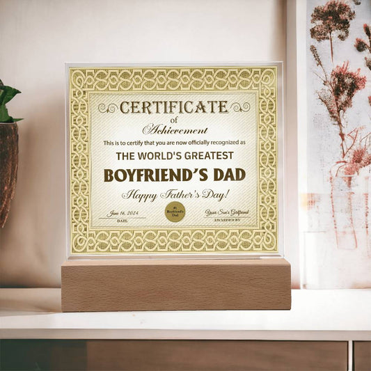 Boyfriend's Dad-Certificate Of Achievement-Decorative Acrylic Plaque