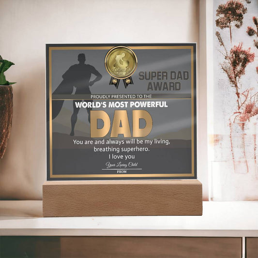 Dad-Super Dad Award-Decorative Acrylic Plaque