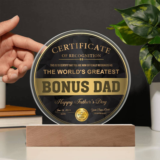 Bonus Dad-Certificate Of Recognition-Decorative Acrylic Plaque