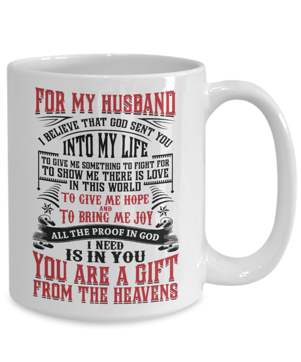 To My Husband-You Are A Gift-15oz Large Mug