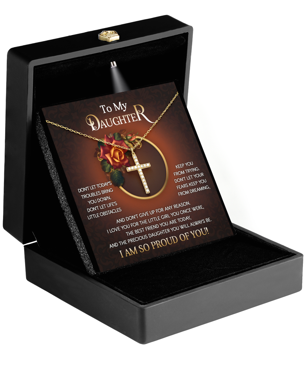 Gift For Daughter-Don't Let Your Fears Keep you From Dreaming-Gold Cross