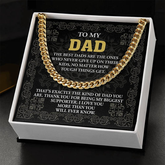 DAD - Thank You For Being My Biggest Supporter - Cuban Link Necklace