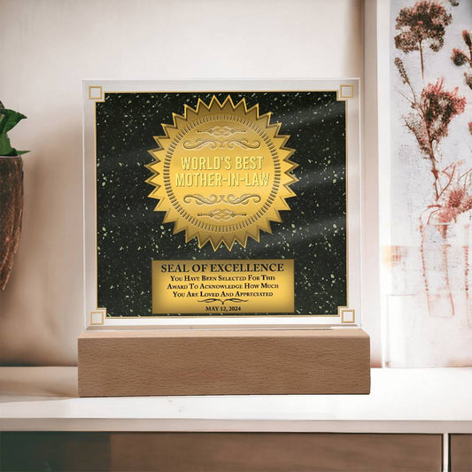 Mother-In-Law - Seal Of Excellence - Decorative Acrylic Plaque